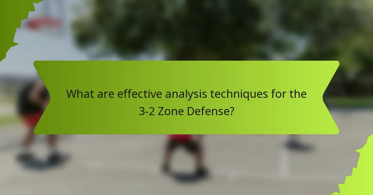 What are effective analysis techniques for the 3-2 Zone Defense?